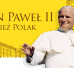 Wydarzenia poświęcone setnej rocznicy urodzin Świętego Jana Pawła II